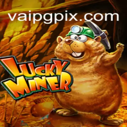 Discover the Thrills of LuckyMiner: A Comprehensive Guide