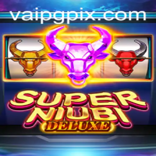Exploring the Exciting World of SuperNiubiDeluxe: A Comprehensive Guide
